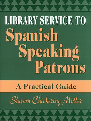 cover image of Library Service to Spanish Speaking Patrons